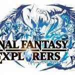 final fantasy explorers