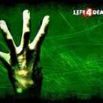 Left 4 Dead