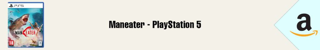 Banner Amazon Maneater PS5
