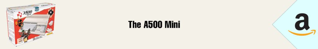 Banner Amazon The A500 Mini