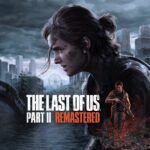 The Last of Us Parte 2 Remastered trailer annuncio PS5