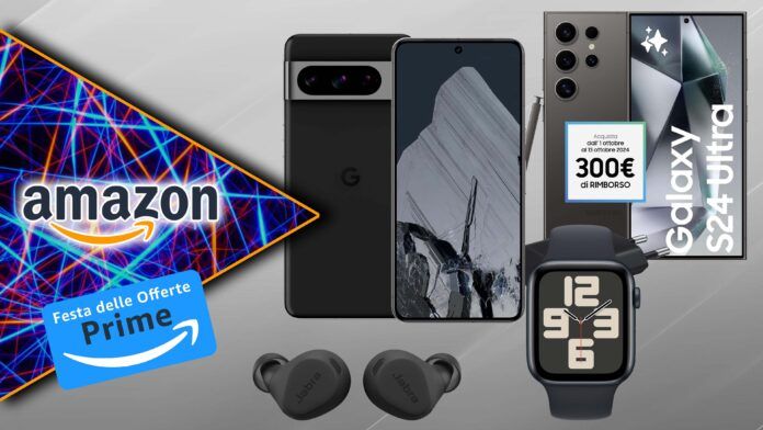 Festa delle Offerte Amazon Prime Ottobre 2024 Smartphone Smartwatch Accessori Telefonia